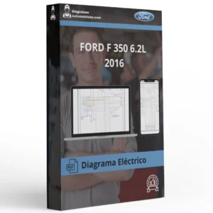 Diagrama Eléctrico FORD F 350 SUPER DUTY 6.2L 2016