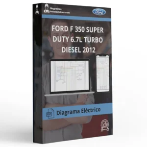 Diagrama Eléctrico FORD F 350 SUPER DUTY 6.7L TURBO DIESEL 2012