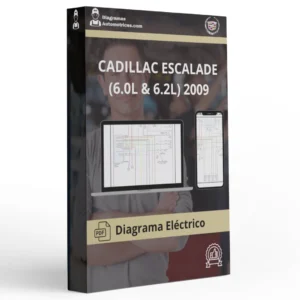 Diagrama Eléctrico CADILLAC ESCALADE (6.0L & 6.2L) 2009